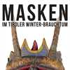 Foto für Masken im Tiroler Winter-Brauchtum